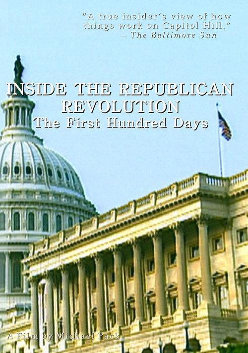 Inside the Republican Revolution: The First Hundred Days 1995 official movie poster