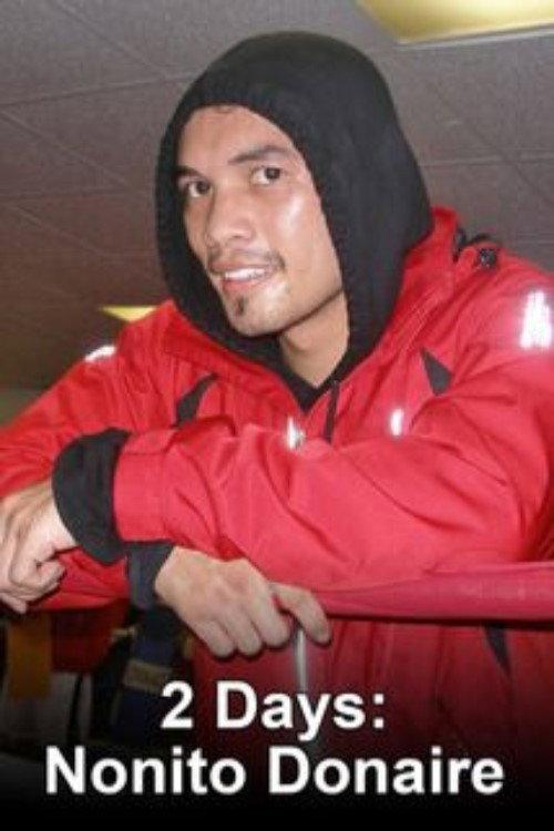 2 Days: Nonito Donaire 2012 official movie poster