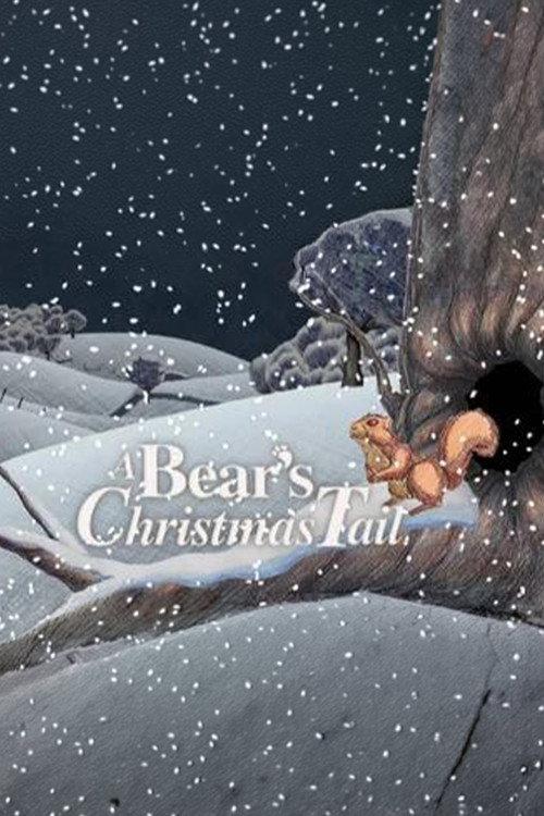 A Bear's Christmas Tail 2004 official movie poster