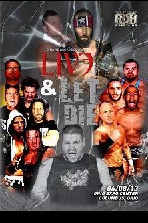ROH: Live And Let Die 2013 official movie poster