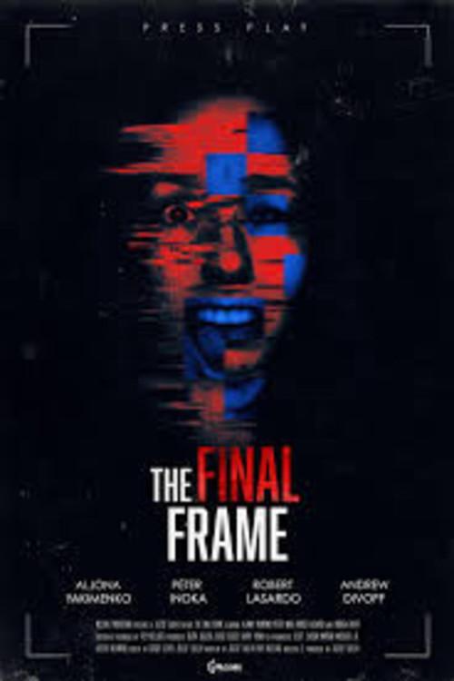 The Final Frame 2025 official movie poster