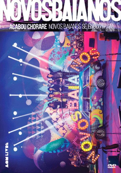 Acabou Chorare Novos Baianos se Encontram 2017 official movie poster