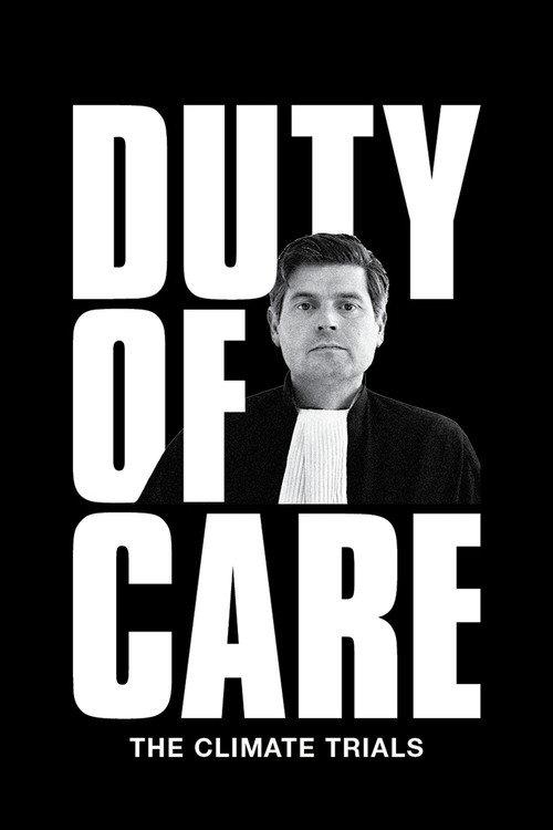 Duty of Care: The Climate Trials 2022 official movie poster