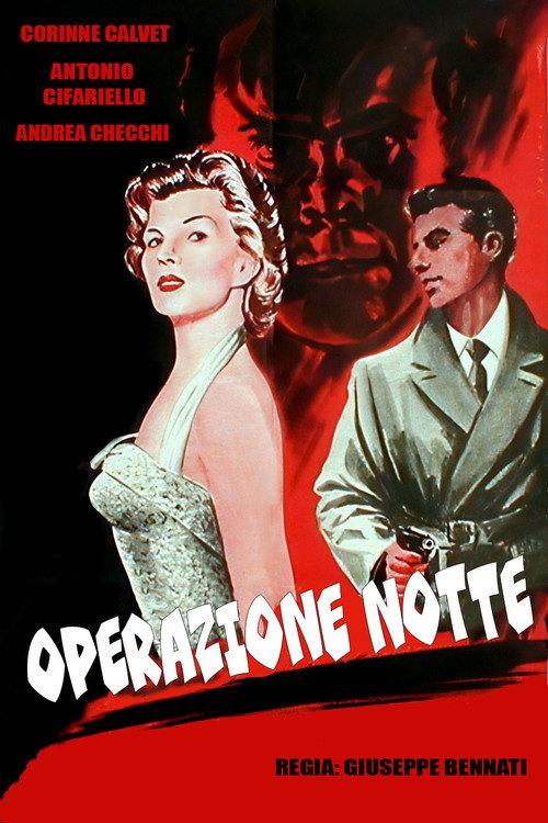 Operazione notte 1955 official movie poster