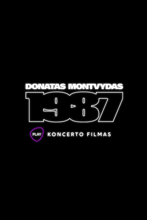 Donatas Montvydas. 1987. Concert Film 2022 official movie poster