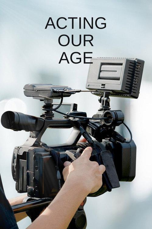 Acting Our Age 1992 official movie poster