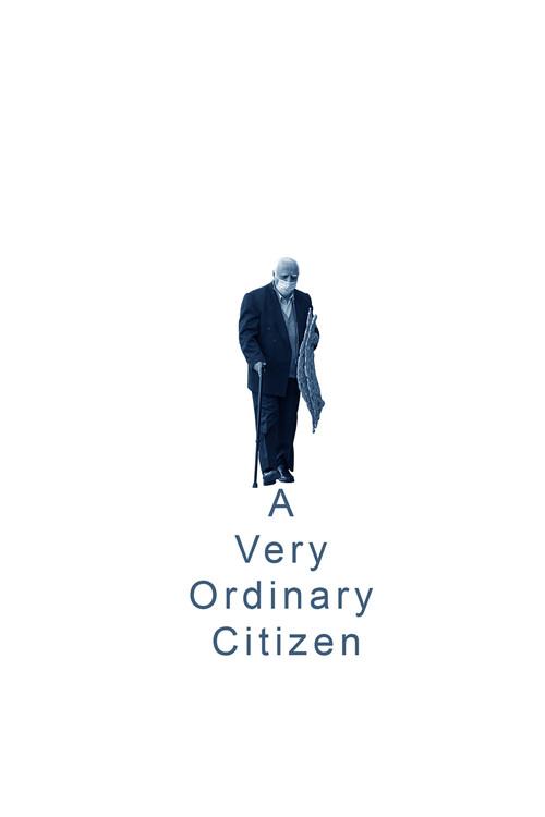 A Very Ordinary Citizen 2015 official movie poster