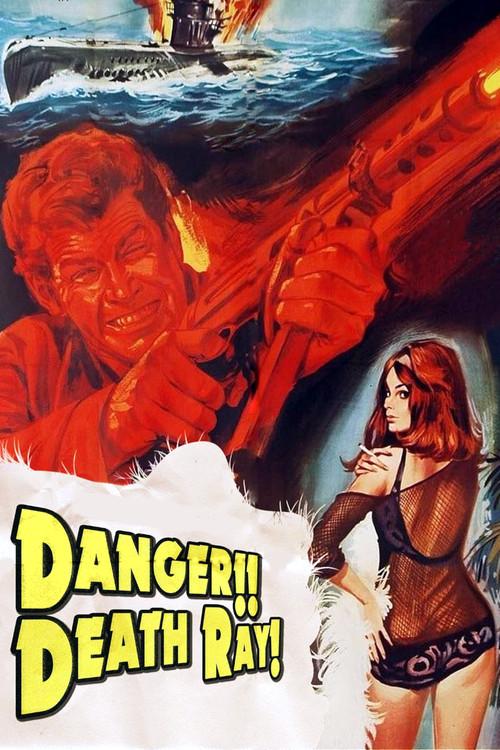 Danger!! Death Ray 1967 official movie poster