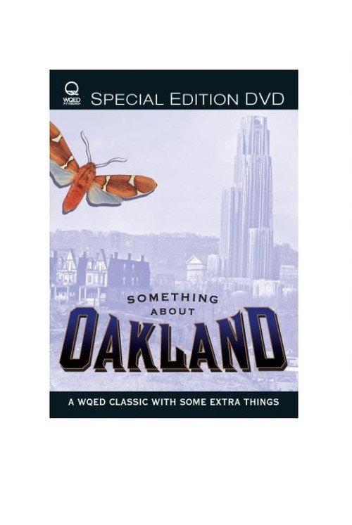 Something About Oakland 2000 official movie poster