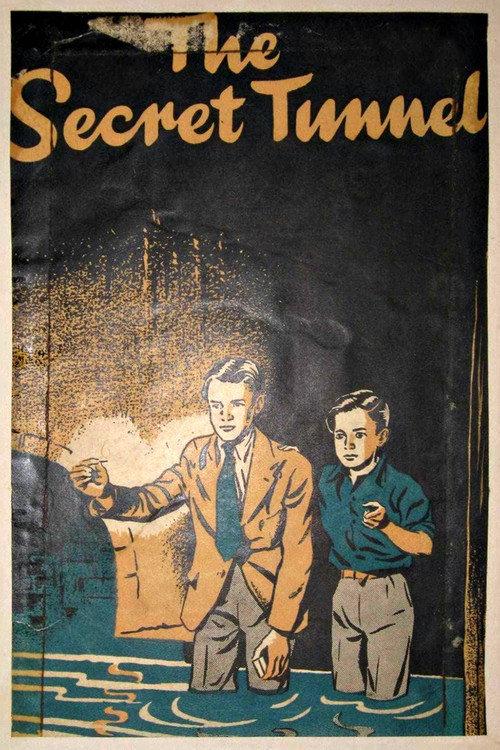 The Secret Tunnel 1948 official movie poster