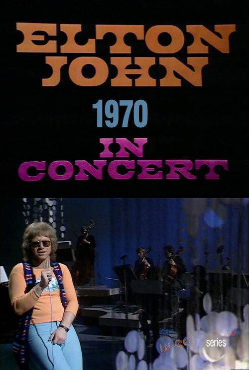 Elton John In Concert BBC 1970 1970 official movie poster