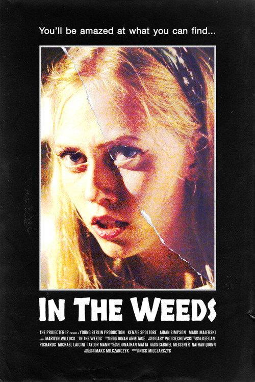 In The Weeds 2021 official movie poster