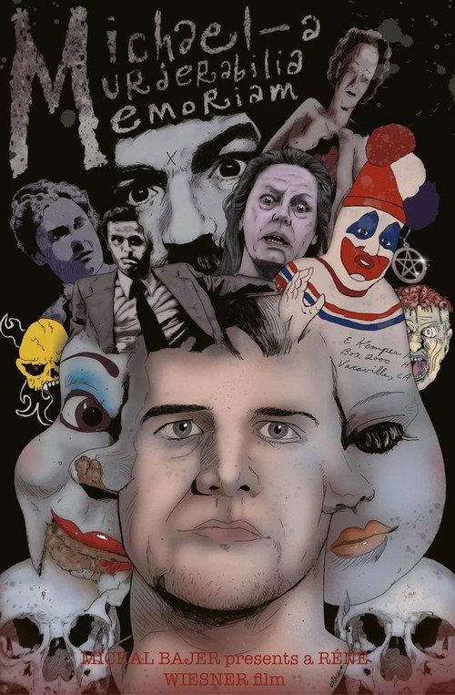 Michael: A Murderabilia Memoriam 2021 official movie poster