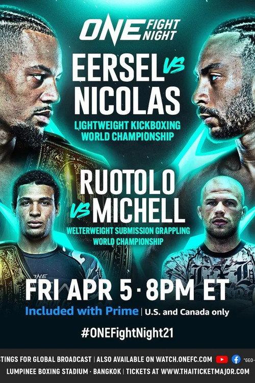 ONE Fight Night 21: Eersel vs. Nicolas 2024 official movie poster