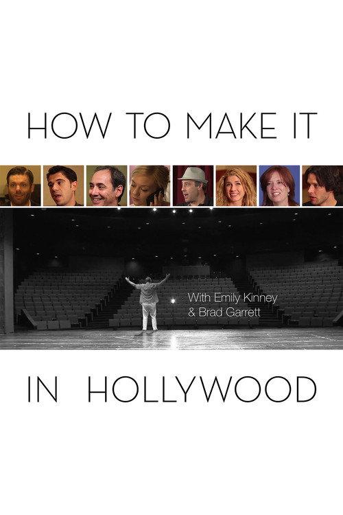 How To Make It In Hollywood 2018 official movie poster