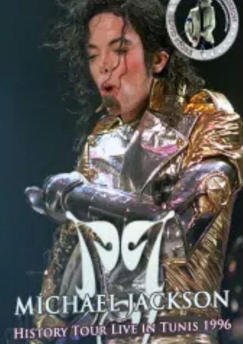 Michael Jackson: HIStory World Tour - Live in Tunis 1996 official movie poster