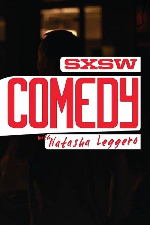 SXSW Comedy with Natasha Leggero 2016 official movie poster