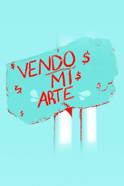 Vendo Mi Arte 2025 official movie poster