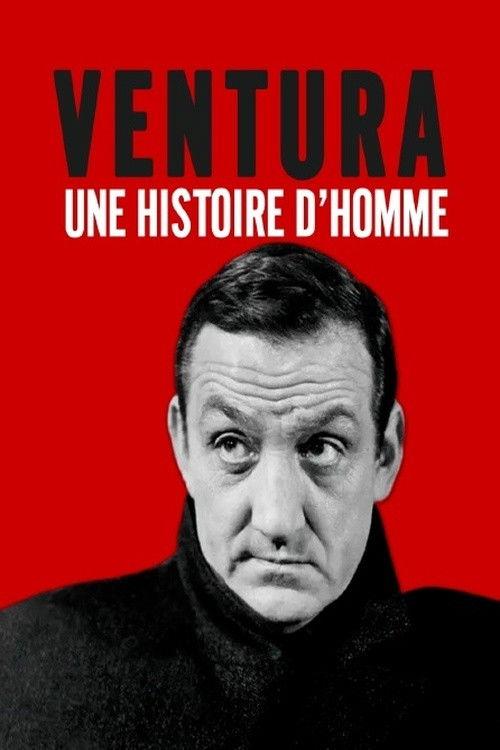 Lino Ventura, une histoire d'homme 2017 official movie poster