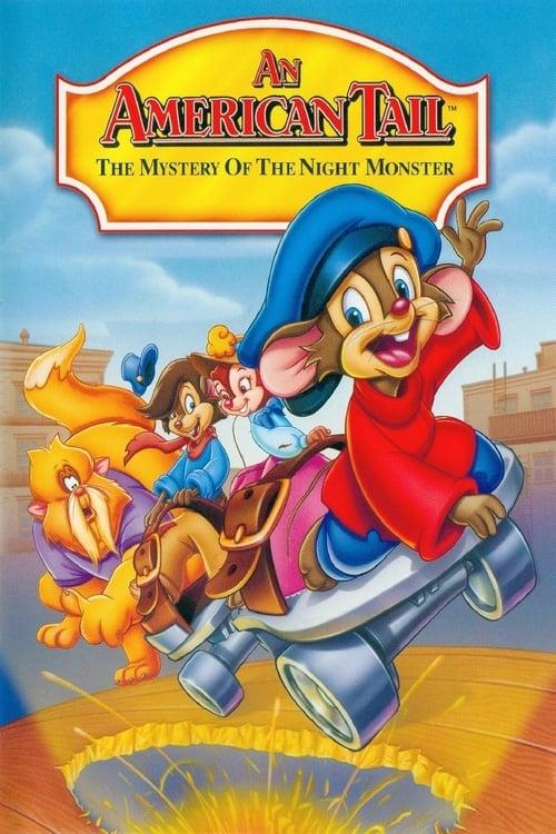 An American Tail: The Mystery of the Night Monster 1999 official movie poster
