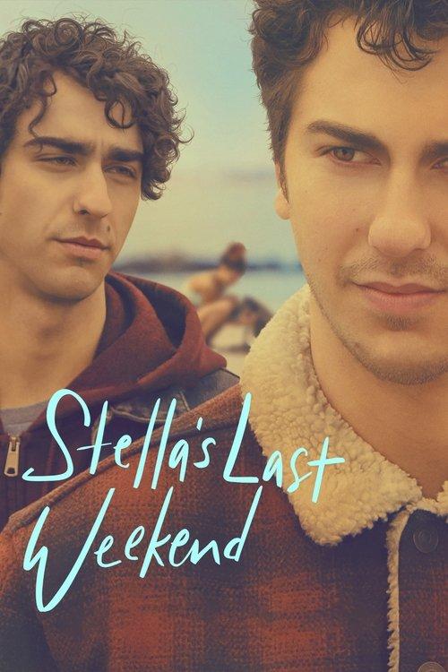 Stella's Last Weekend 2018 official movie poster
