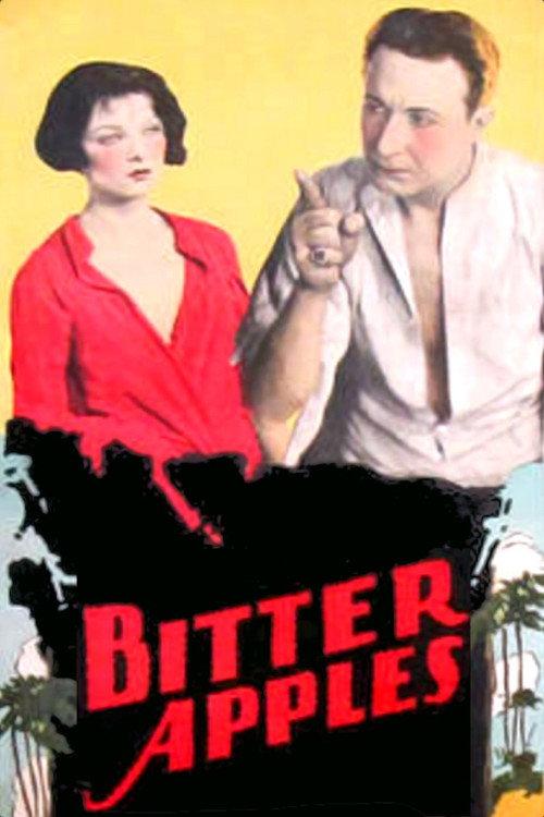 Bitter Apples 1927 official movie poster