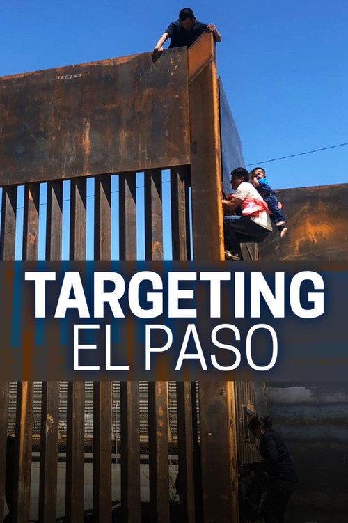Targeting El Paso 2020 official movie poster