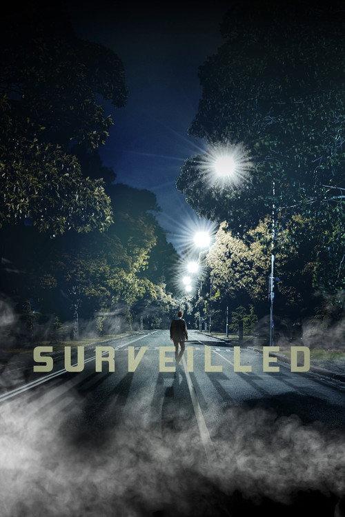 Surveilled 2021 official movie poster