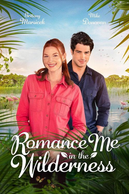 Romance Me in the Wilderness  official movie poster