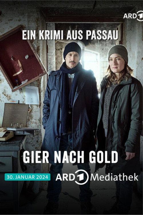 Gier nach Gold - Ein Krimi aus Passau 2024 official movie poster