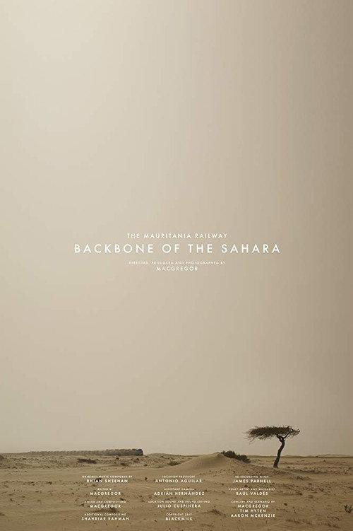 The Mauritania Railway: Backbone of the Sahara 2018 official movie poster