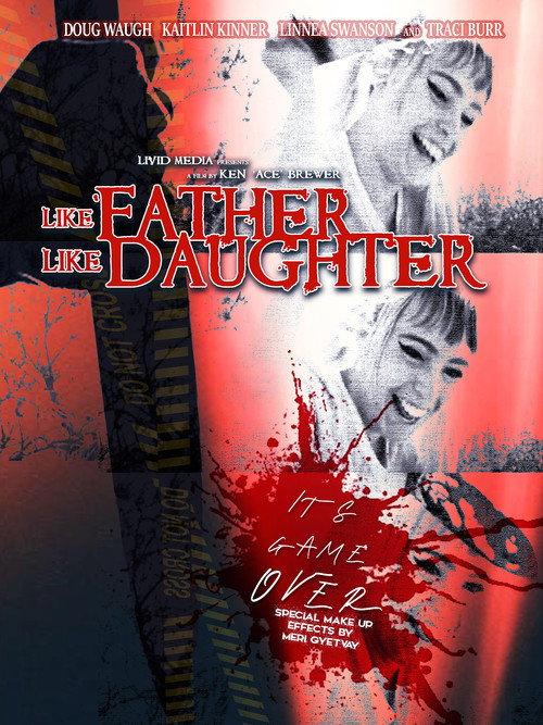 Like Father, Like Daughter 2022 official movie poster