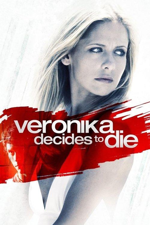 Veronika Decides to Die 2009 official movie poster