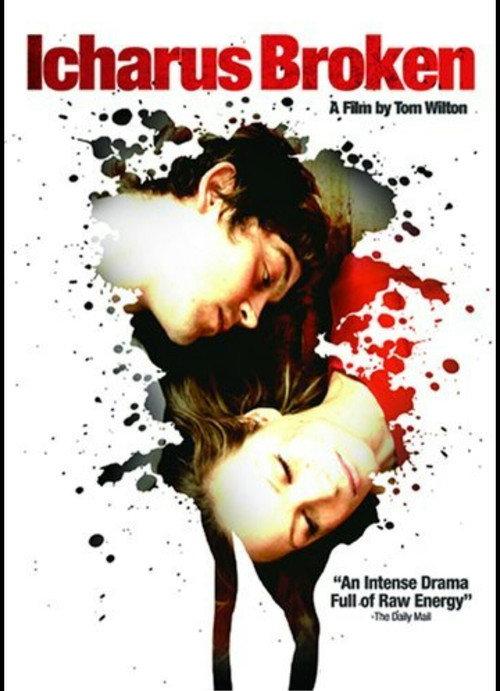 Icharus Broken 2007 official movie poster
