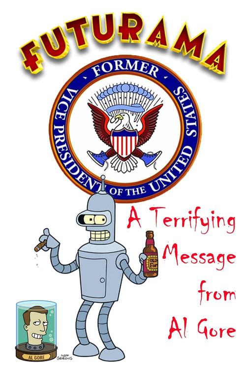A Terrifying Message from Al Gore 2007 official movie poster