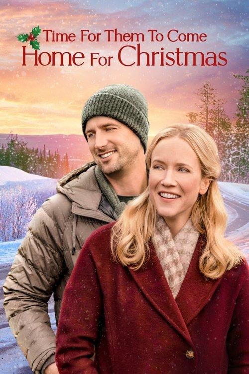 Time for Them to Come Home for Christmas 2021 official movie poster