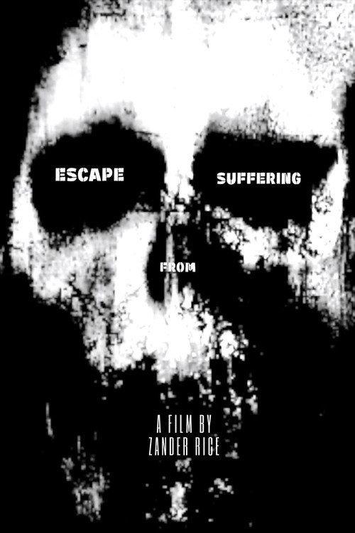 Escape From Suffering 2022 official movie poster