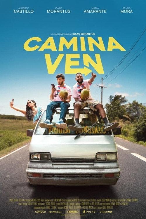 Camina, ven 2024 official movie poster