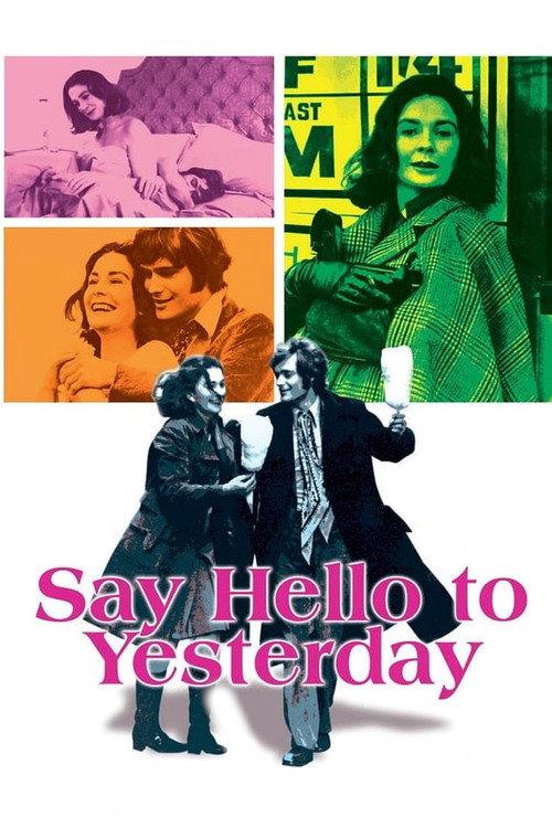 Say Hello to Yesterday 1971 official movie poster