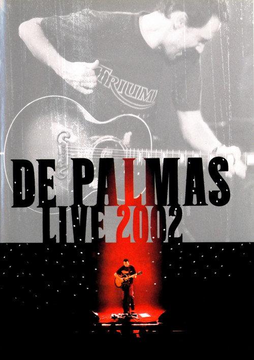 De Palmas: Live 2002 2002 official movie poster