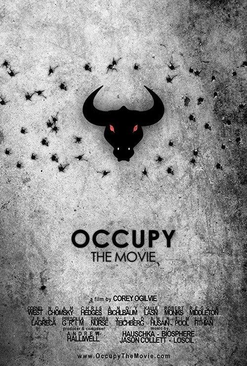 Occupy: The Movie 2013 official movie poster