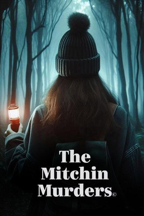 The Mitchin Murders 2024 official movie poster