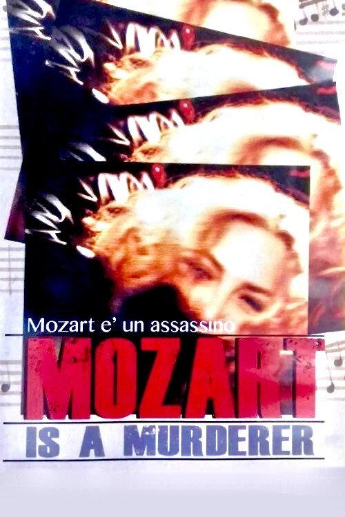 Mozart Is a Murderer 1999 official movie poster