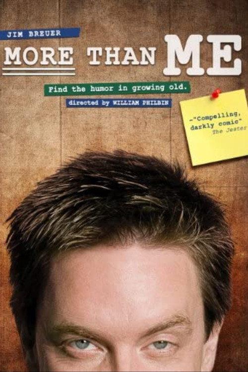Jim Breuer More Than Me 2010 official movie poster