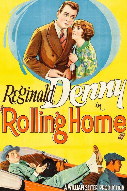 Rolling Home 1926 official movie poster