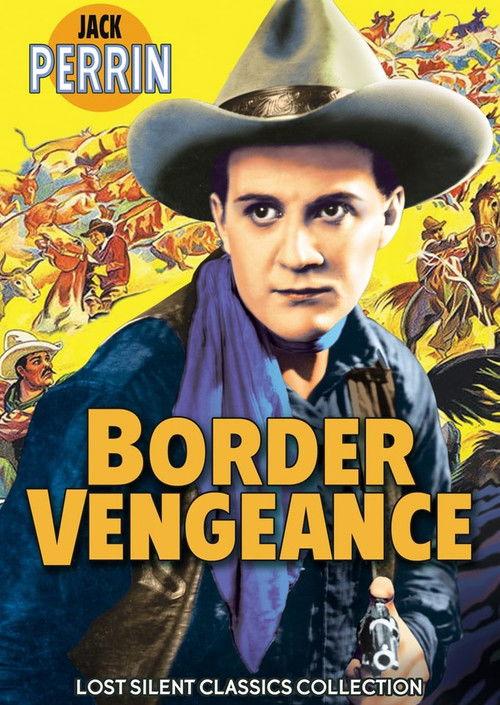Border Vengeance 1925 official movie poster