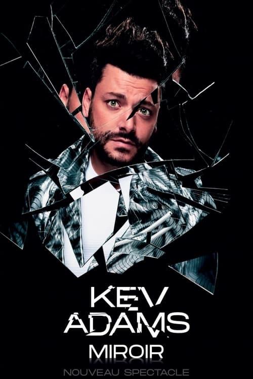 Kev Adams : Miroir 2023 official movie poster
