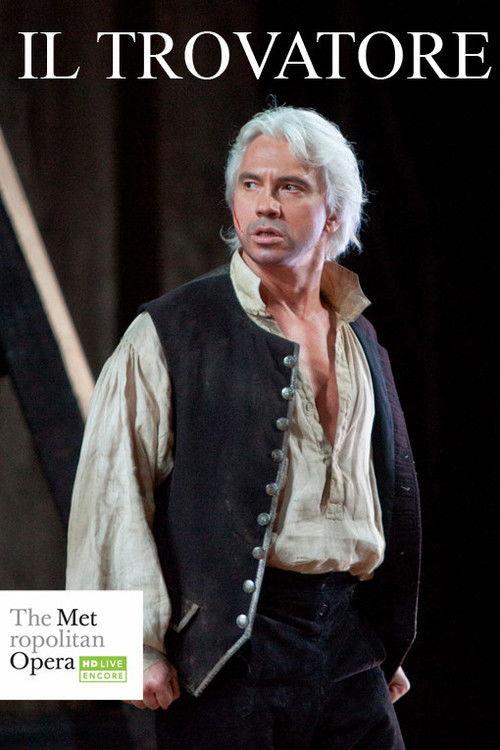 The Met — Il Trovatore 2015 official movie poster