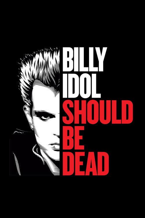 Billy Idol Should Be Dead 2026 official movie poster