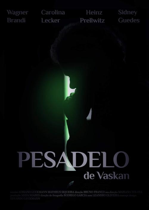 Pesadelo de Vaskan - Parte 1 2018 official movie poster